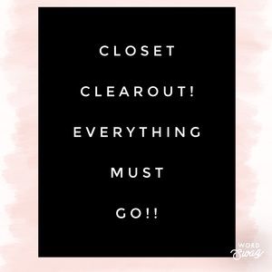 Cleaning out my closet!